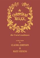 A Christmas Belle 1897411138 Book Cover