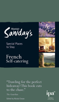 Special Places to Stay: French Self-catering 1906136246 Book Cover