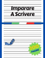 Imparare a Scrivere per bambini: 200 pagine di pratica / I primi passi per imparare a scrivere per i bambini da 3+ / Prescolastica bambini libri / ... a scrivere lettere e numeri (Italian Edition) B087CVY9HC Book Cover