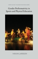 Gender Performativity in Sports and Physical Education 1963049225 Book Cover