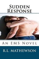 Sudden Response 1479338788 Book Cover