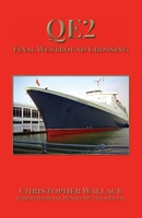 QE2 Final Westbound Crossing 1739213602 Book Cover