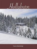 Hollyburn: The Mountain and the City 1553800621 Book Cover