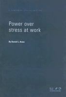 Power Over Stress at Work 1854181769 Book Cover