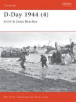 D-Day 1944 (4): Gold and Juno Beaches (Osprey Campaign) 1841763683 Book Cover