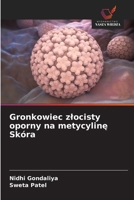 Gronkowiec zlocisty oporny na metycyline Skóra (Polish Edition) 6209517366 Book Cover