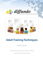 Adult Training Techniques 1447512103 Book Cover