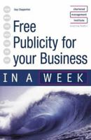 Free Publicity for Your Business 0340858273 Book Cover
