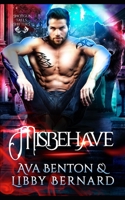 Misbehave B09WZ298YR Book Cover
