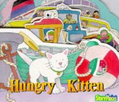 Hungry Kitten 1857241851 Book Cover