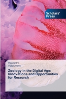 Zoology in the Digital Age: Innovations and Opportunities for Research 6205523078 Book Cover