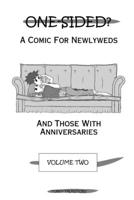 One-Sided? Volume 2 1329562364 Book Cover