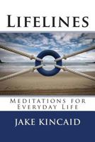 Lifelines: Meditations for Everyday Life 0692386092 Book Cover