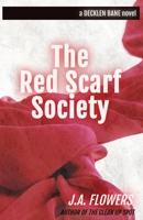 The Red Scarf Society 1735526134 Book Cover