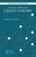 A Tour Through Graph Theory 1138197807 Book Cover