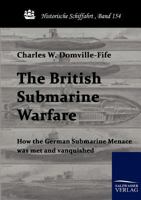 The British Submarine Warfare 3955640604 Book Cover