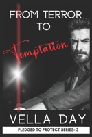 Terror and Temptation 1941835619 Book Cover