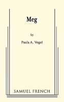 Meg: A play in three acts 0573612862 Book Cover