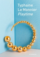 Typhaine Le Monnier Playtime /anglais/allemand 389790764X Book Cover