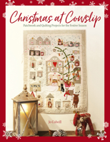 Christmas at Cowslip: Christmas sewing and quilting projects for the festive season 1446309266 Book Cover