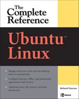 Ubuntu Linux: The Complete Reference 0071598464 Book Cover