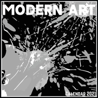 Modern Art Calendar 2021: Official Modern Art Calendar 2021, 12 Months B08W7JNT8Z Book Cover