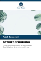 Betriebsführung (German Edition) 6209784976 Book Cover