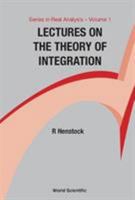 Lectures on the Theory of Integration 9971504502 Book Cover