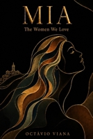 Mia: The Women We Love 9403910232 Book Cover