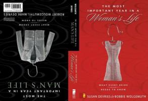 Most Important Year in a Woman's Life, The/The Most Important Year in a Man's Life 0310240069 Book Cover