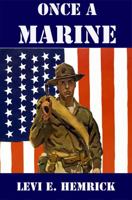 Once a Marine 0988714582 Book Cover