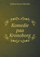 Komedie Paa Kronoborg 1246010720 Book Cover
