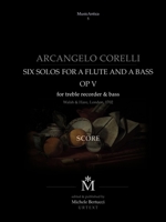 Corelli Six solos for a flute and a bass with the Follia 1445713667 Book Cover