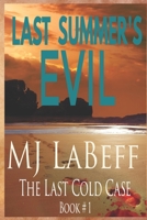 Last Summer's Evil B09VWJMLKN Book Cover