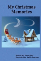 My Christmas Memories 1737365707 Book Cover
