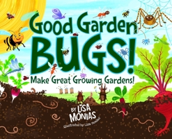 Good Garden Bugs 1732904014 Book Cover