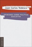 Opiniones Sobre Politica Educativa 9506413533 Book Cover