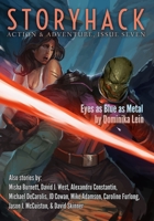 StoryHack Action & Adventure, Issue Seven B094T5SFNY Book Cover