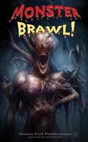 Monster Brawl! 1546650962 Book Cover