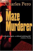 The Maze Murderer 1563153912 Book Cover