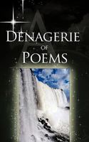 A Denagerie of Poems 1449018971 Book Cover