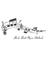 Blank Sheet Music Notebook: 12 staves with the treble clef and the bass clef Composition Journal song writing or rylics Lined/Ruled Paper And Staf 1710831510 Book Cover