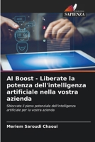 AI Boost - Liberate la potenza dell'intelligenza artificiale nella vostra azienda (Italian Edition) 6207612930 Book Cover