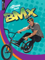 Bmx (Extreme Adrenaline) 1791118283 Book Cover