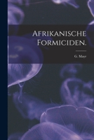 Afrikanische Formiciden. 1013672283 Book Cover