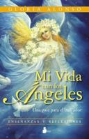 Mi Vida Con Los Angeles 8478089675 Book Cover