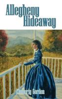 Allegheny Hideaway 1938434110 Book Cover