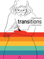Transitions: A Mother's Journey 1603095187 Book Cover