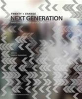 Twenty + Change: Next Generation, Emerging Canadian Design Practices 1926724739 Book Cover