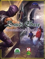 Bard's Gate - Personalities & Profiles - 5E 1665605707 Book Cover